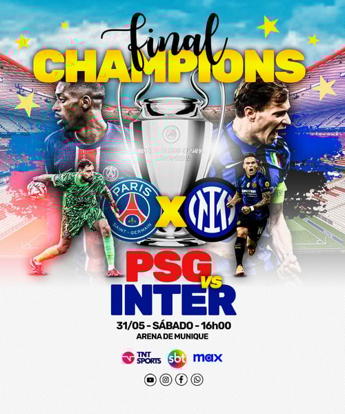 FLYER ESPORTIVO FUTEBOL FINAL CHAMPIONS PSG vs INTER de MILÃO 2025