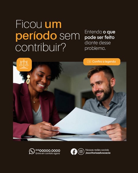 ESCRITÓRIO DE ADVOCACIA DIREITO PREVIDENCIÁRIO FICOU UM PERÍODO SOCIAL PSD EDITÁVEL