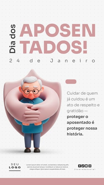 DIA DOS APOSENTADOS 24 DE JANEIRO STORY SOCIAL MEDIA PSD EDITÁVEL (1)