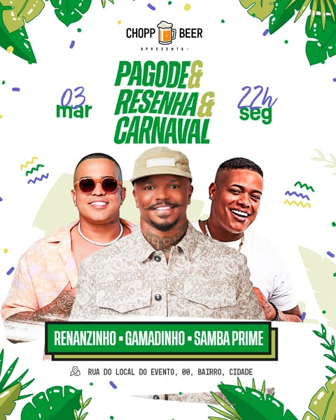 FLYER EVENTO PAGODE RESENHA E CARNAVAL FEED PSD EDITÁVEL