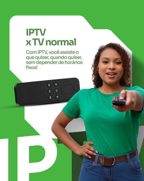 IPTV - BENEFÍCIOS DA IPTV