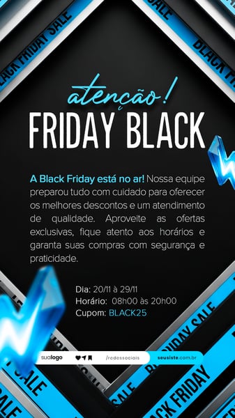 BLACK FRIDAY AVISO COMUNICADO ANÚNCIO STORY SOCIAL MEDIA PSD EDITÁVEL 14