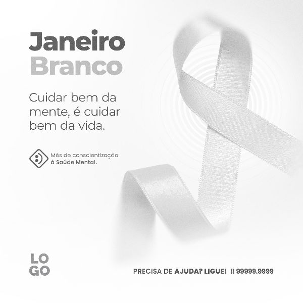 JANEIRO BRANCO: CONSCIENTIZAÇÃO SOBRE A SAÚDE MENTAL 01