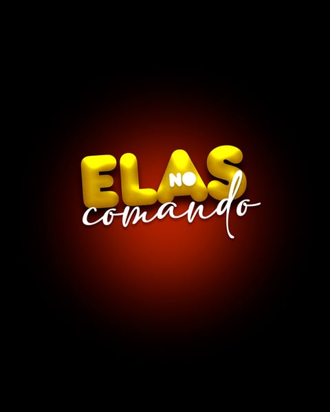 SELO - ELAS NO COMANDO - EVENTO - EDITÁVEL 