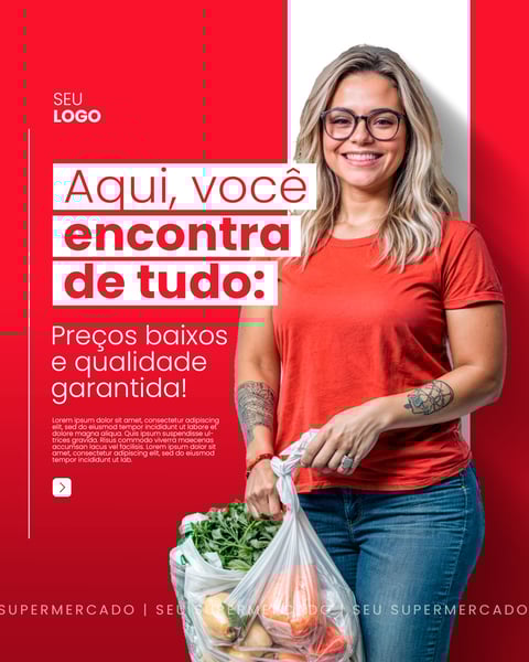 SUPER MERCADO - PREÇOS BAIXOS E QUALIDADE