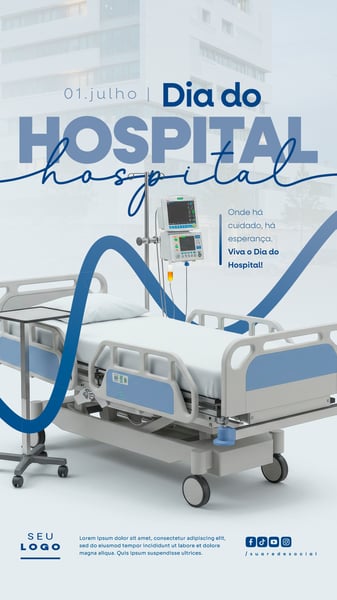 DIA DO HOSPITAL 01 DE JULHO SOCIAL MEDIA DATA COMEMORATIVA STORY