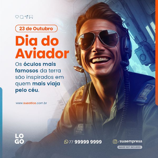 23 DE OUTUBRO DIA DO AVIADOR | SOCIAL MEDIA - ÓTICA