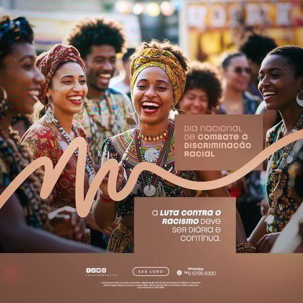 03 DE JULHO - DIA NACIONAL DE COMBATE À DISCRIMINAÇÃO RACIAL - FLYER SOCIAL MEDIA PSD EDITÁVEL