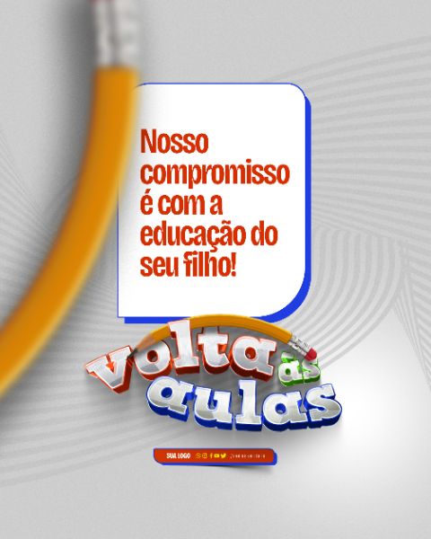 SOCIAL MEDIA - VOLTA AS AULAS - NOSSO COMPROMISSO É COM A EDUCAÇÃO