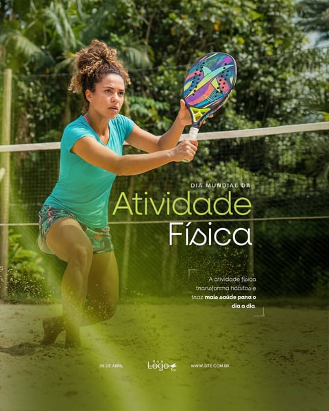 DIA MUNDIAL DA ATIVIDADE FÍSICA 06 DE ABRIL SOCIAL MEDIA PSD EDITÁVEL 5