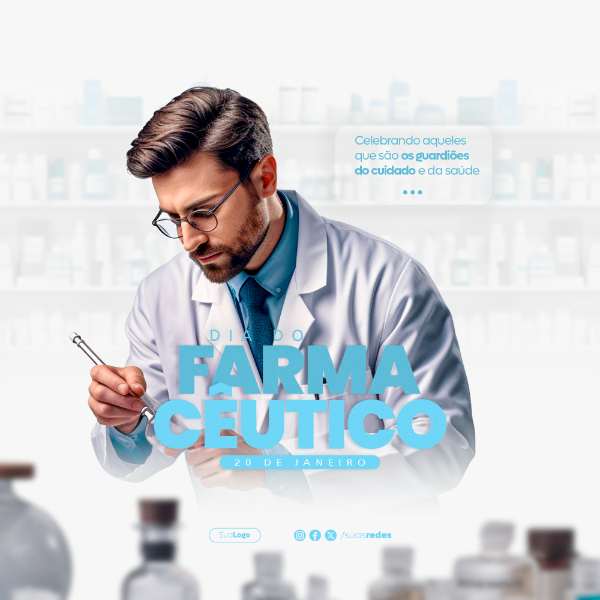 CELEBRANDO AQUELES QUE SÃO GUARDIÕES DO CUIDADO DIA DO FARMACÊUTICO SOCIAL MEDIA POST