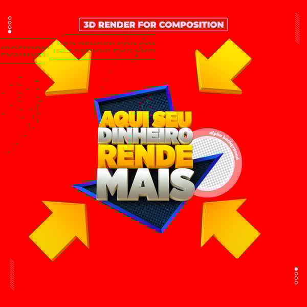 SELO 3D AQUI SEU DINHEIRO RENDE MAIS PARA COMPOSIÇÃO
