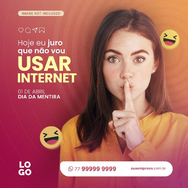 HOJE EU JURO QUE NÃO VOU USAR INTERNET