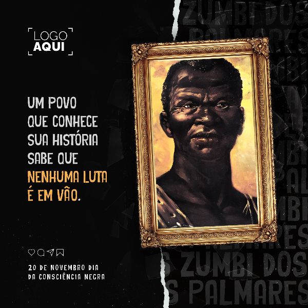 20 DE NOVEMBRO - CONSCIÊNCIA NEGRA #8