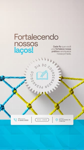 FORTALECENDO LAÇOS DIA DO COORDENADOR PEDAGÓGICO SOCIAL MEDIA PSD EDITÁVEL
