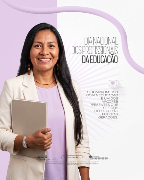 DIA NACIONAL DOS PROFISSIONAIS DA EDUCAÇÃO BANNER SOCIAL MEDIA PSD EDITÁVEL 3