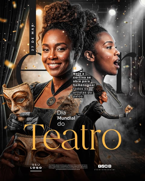 DIA MUNDIAL DO TEATRO 27 DE MARÇO SOCIAL MEDIA PSD EDITÁVEL 3
