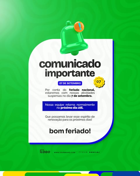 COMUNICADO DIA DA INDEPENDÊNCIA DO BRASIL 07 DE SETEMBRO SOCIAL MEDIA PSD EDITÁVEL 4