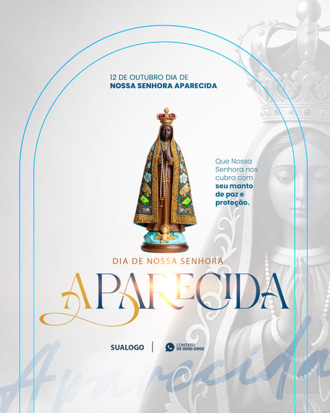 12 DE OUTUBRO DIA DE NOSSA SENHORA APARECIDA