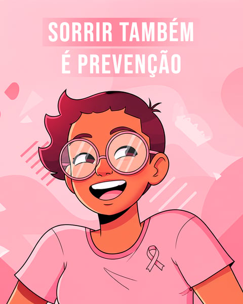 SORRIR TAMBÉM É PREVENÇÃO PSD EDITÁVEL OUTUBRO ROSA