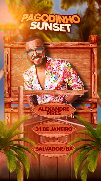 FLYER EVENTO SHOW PAGODINHO SUNSET ALEXANDRE PIRES PSD STORY 78