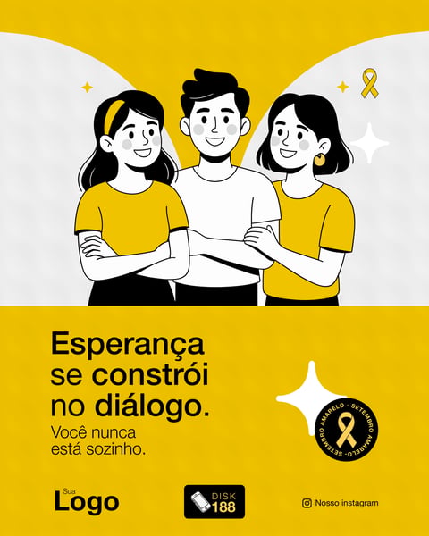 SETEMBRO AMARELO ESPERANÇA SE CONSTRÓI NO DIÁLOGO