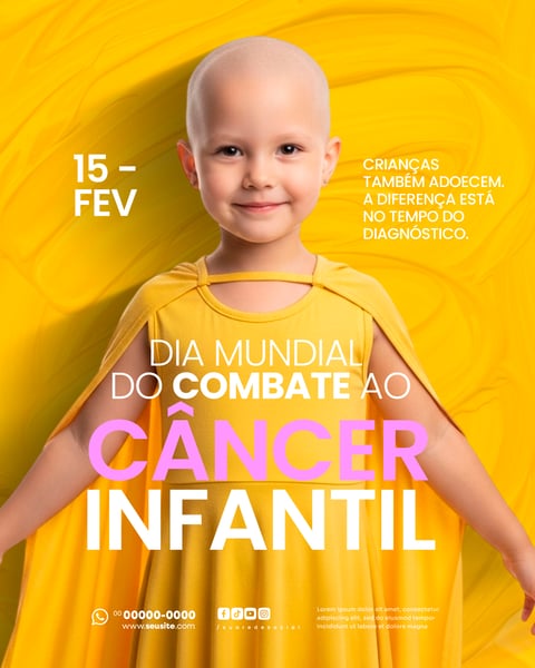 DIA INTERNACIONAL DE COMBATE AO CÂNCER INFANTIL 15 DE FEVEREIRO SOCIAL MEDIA PSD EDITÁVEL 6