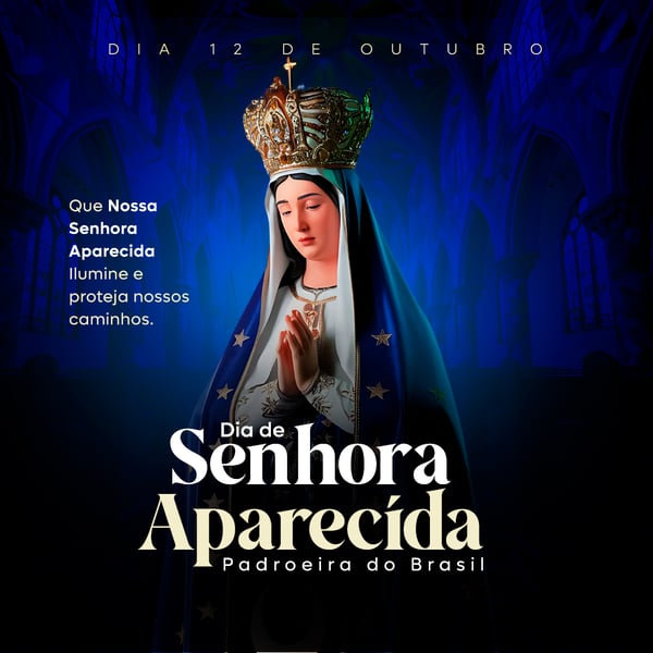 DIA DE NOSSA SENHORA APARECIDA