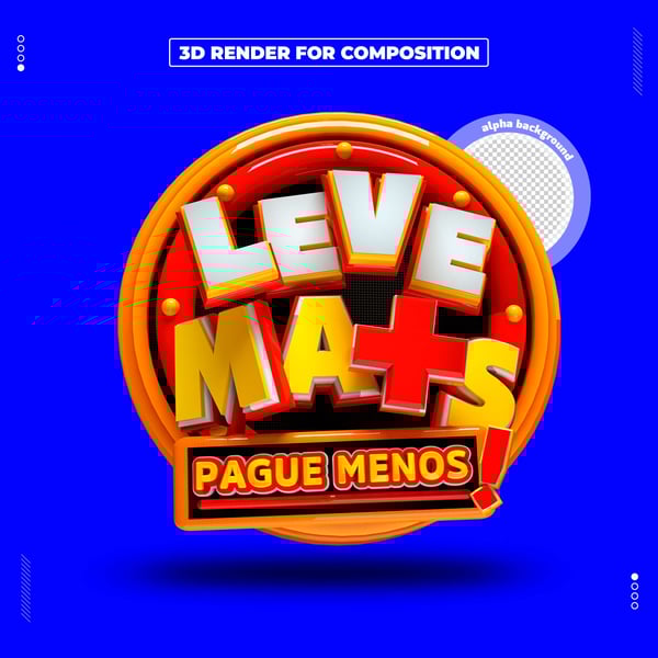 SELO 3D LEVE MAIS PAGUE MENOS PARA COMPOSIÇÃO