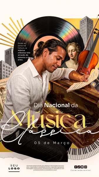 DIA NACIONAL DA MÚSICA CLÁSSICA 05 DE MARÇO STORY SOCIAL MEDIA PSD EDITÁVEL 3