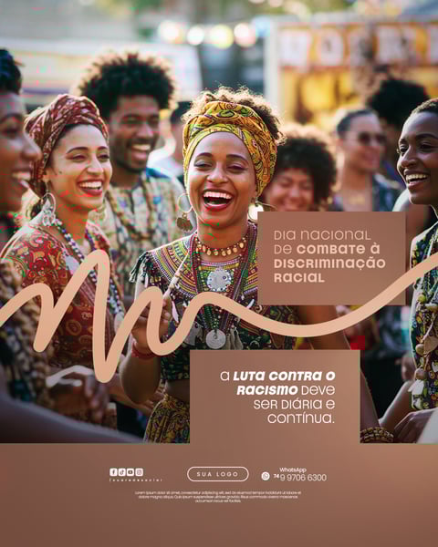 03 DE JULHO - DIA NACIONAL DE COMBATE À DISCRIMINAÇÃO RACIAL - FLYER SOCIAL MEDIA PSD EDITÁVEL