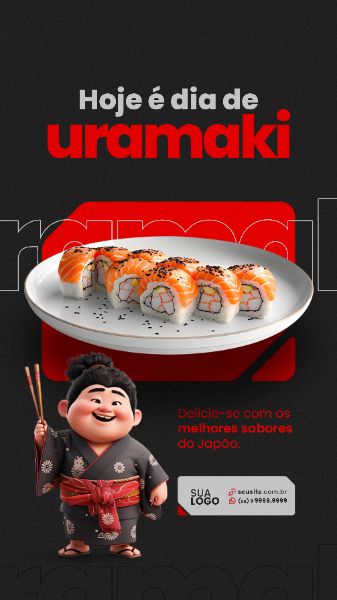 STORY - SUSHI - HOJE É DIA DE URAMAKI