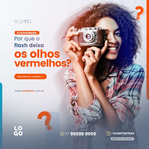 POR QUE O FLASH DEIXA OS OLHOS VERMELHOS | SOCIAL MEDIA - ÓTICA