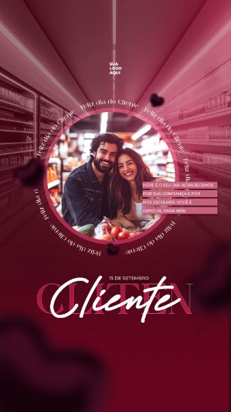 DIA DO CLIENTE 15 DE SETEMBRO VOCÊ É ESPECIAL STORY