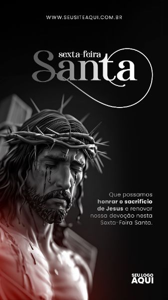 STORY - SEXTA FEIRA-SANTA | SEMANA SANTA | PSD EDITÁVEL