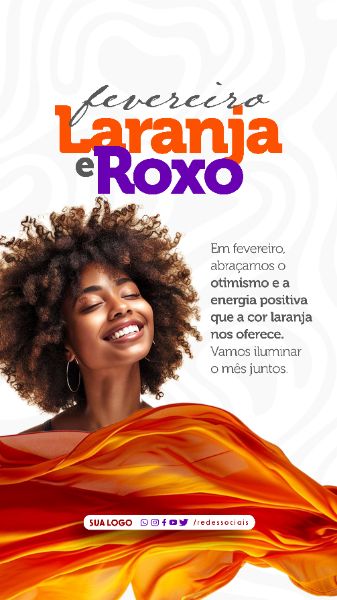 STORY - FEVEREIRO LARANJA E ROXO - OTIMISMO E ENERGIA POSITIVA