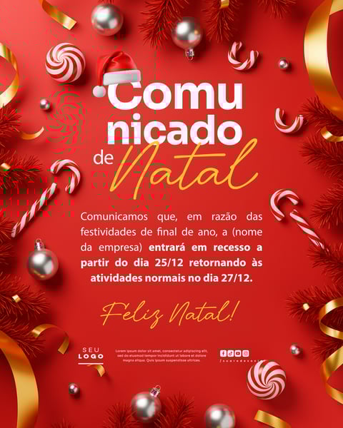 COMUNICADO DE NATAL AVISO ANÚNCIO RECESSO FERIADO SOCIAL MEDIA PSD EDITÁVEL 7