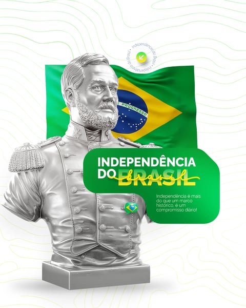 DIA DA INDEPENDÊNCIA DO BRASIL 07 DE SETEMBRO SOCIAL MEDIA PSD EDITÁVEL