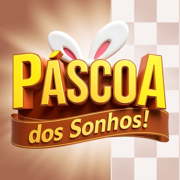 SELO 3D VAREJO PARA COMPOSIÇÃO PÁSCOA DOS SONHOS AQUI PSD EDITÁVEL