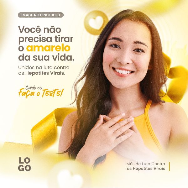 NÃO PRECISA TIRAR O AMARELO DA SUA VIDA JULHO AMARELO