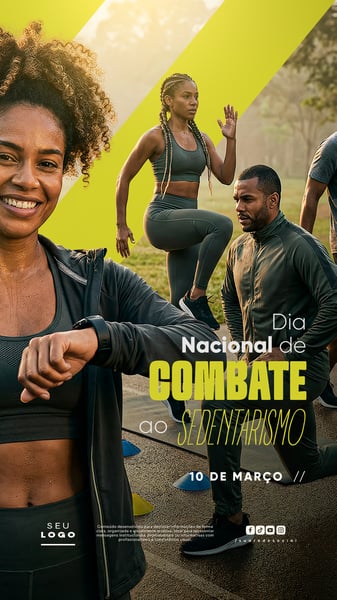 DIA NACIONAL DE COMBATE AO SEDENTARISMO 10 DE MARÇO STORY SOCIAL MEDIA PSD EDITÁVEL 4