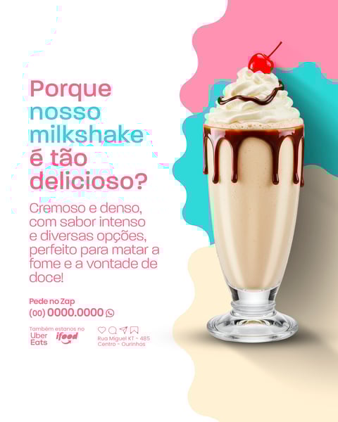 SOCIAL MEDIA SORVETERIA - NOSSO MILKSHAKE DELICIOSO