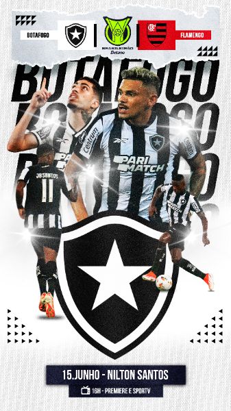FLYER ESPORTIVO BRASILEIRÃO BOTAFOGO STORIES