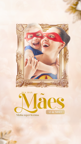 FLYER DIA DAS MÃES - STORY