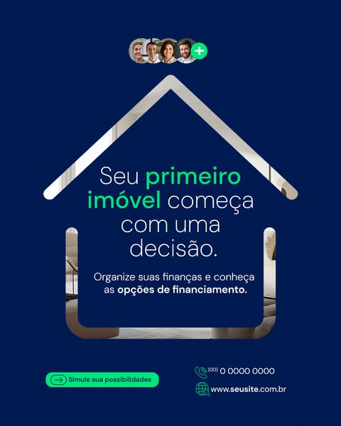 CRÉDITO IMOBILIÁRIO SOCIAL MEDIA SEU PRIMEIRO IMÓVEL PSD EDITÁVEL
