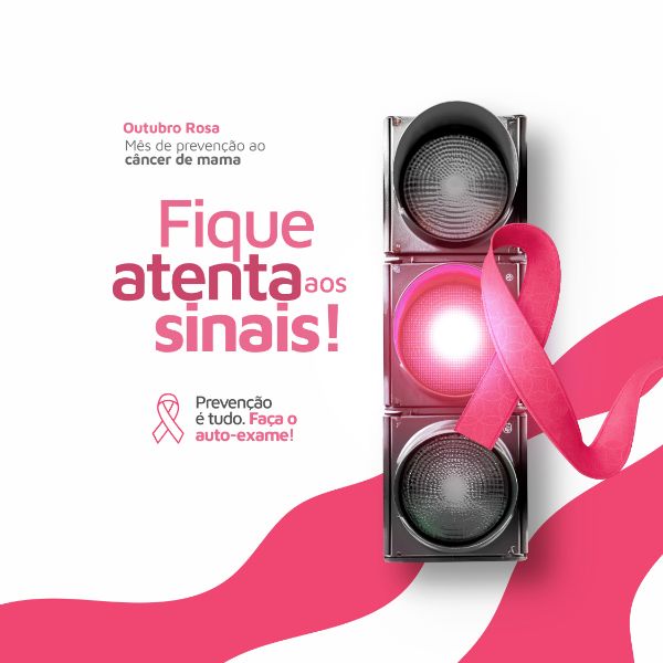 OUTUBRO ROSA CAMPANHA DE PREVENÇÃO AO CÂNCER DE MAMA POST FEED PSD EDITÁVEL
