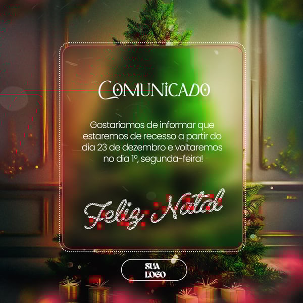 FELIZ NATAL 25 DE DEZEMBRO AVISO INFORME HORÁRIO COMUNICADO SOCIAL MEDIA PSD EDITÁVEL