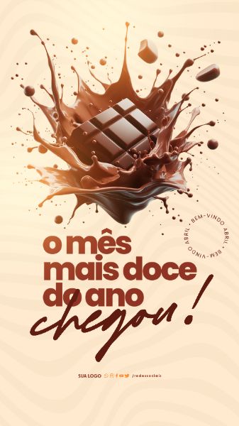 STORY - BEM-VINDO ABRIL - O MÊS MAIS DOCE DO ANO CHEGOU