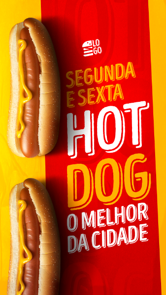 STORIES SEGUNDA E SEXTA DO HOT DOG SOCIAL MEDIA LANCHONETE PSD EDITÁVEL