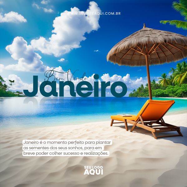 SEJA BEM VINDO JANEIRO | FÉRIAS | INÍCIO DE UM ANO NOVO | PSD EDITÁVEL